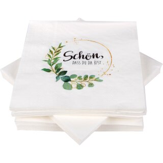 Servietten 33x33cm ( Schön das du da bist ), 1/4 Falz, 3-lagig, 40er Pack