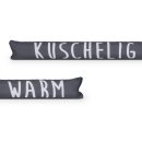 Zugluftstopper mit Spruch - 95cm x Ø12cm Anthrazit - (KUSCHELIG WARM)